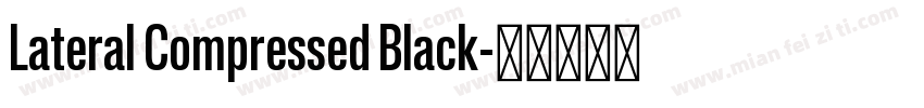 Lateral Compressed Black字体转换